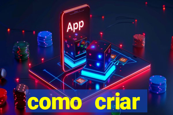 como criar plataforma do tigre